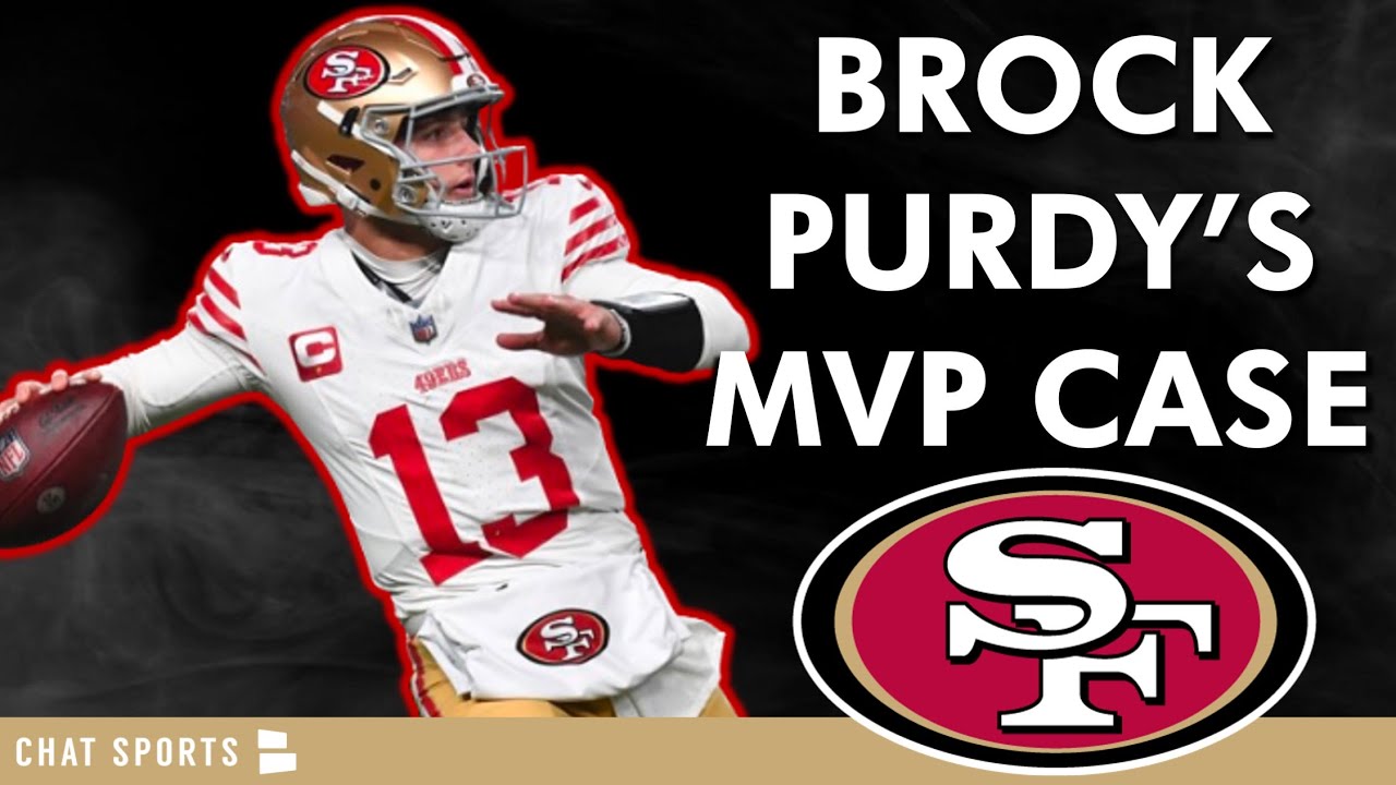 San Francisco 49ers News Is Heating Up As Brock Purdy Is Making A Serious Case To Be Named Nfl Mvp