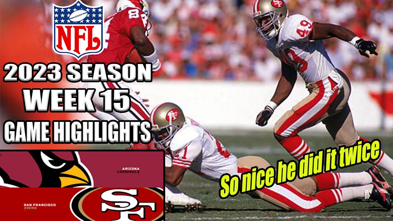 San Francisco 49ers Vs Arizona Cardinals Week 15 Full 4th Qtr (12/17/23) | Nfl Highlights 2023