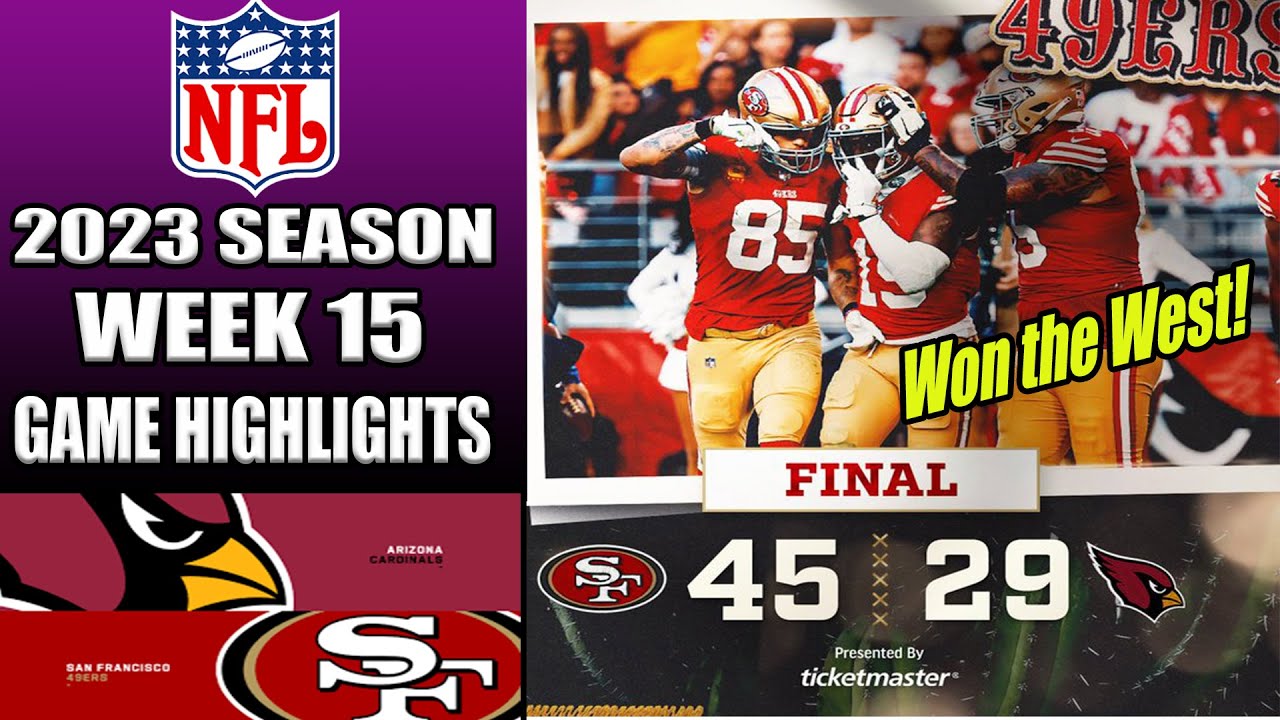 San Francisco 49ers Vs Arizona Cardinals [full Game] Week 15 | Nfl Highlights 2023