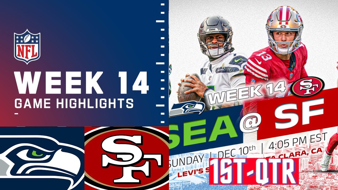 San Francisco 49ers Vs. Seattle Seahawks Highlights Hd 1st Qtr | Week 14 – December 10, 2023