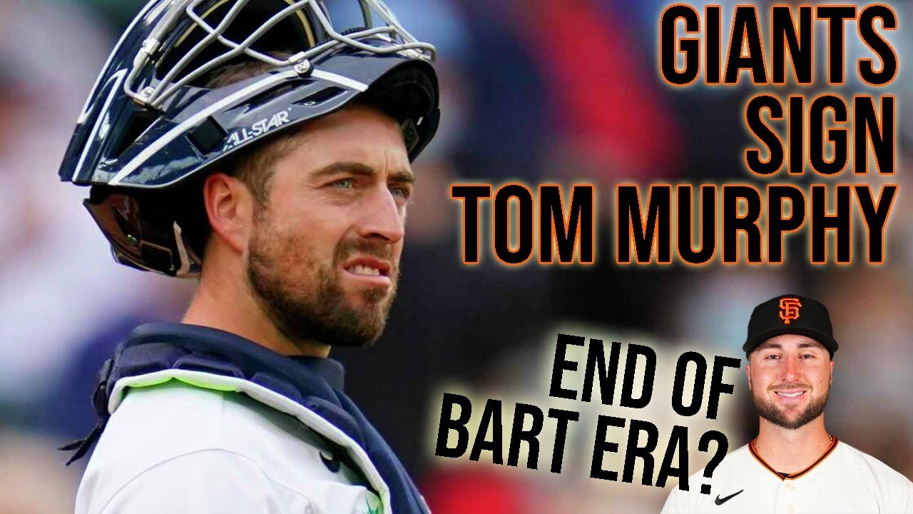 Sf Giants Sign Tom Murphy To Mlb Deal – Bad News For Bart/sabol??