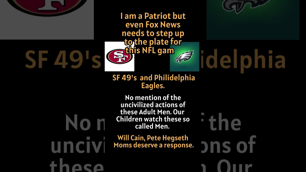 Step Up To The Plate Fox News. San Francisco 49’s And The Philadelphia Eagles, Where Are Our Men?