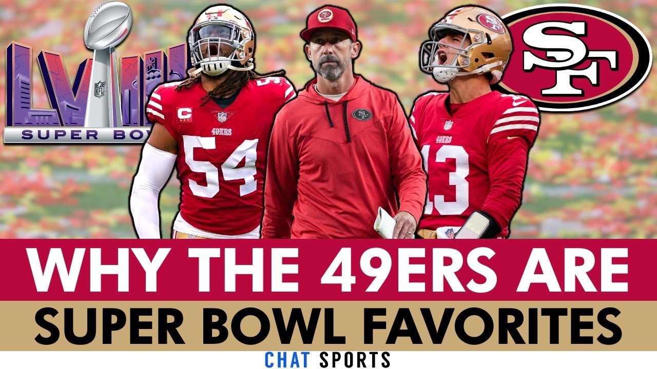 This Is Why The San Francisco 49ers Are Super Bowl Favorites | 49ers News & Rumors Today