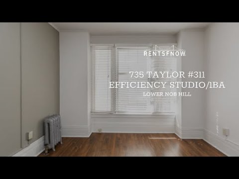 735 Taylor #311, San Francisco CA | Efficiency Studio 1 Bath 2 735 Taylor #311, San Francisco Ca | Efficiency Studio 1 Bath