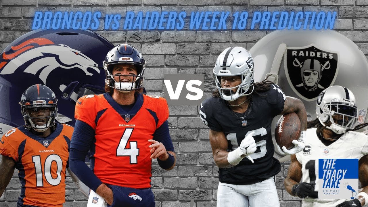 Denver Broncos Vs Las Vegas Raiders | Week 18 2023 Nfl Preview