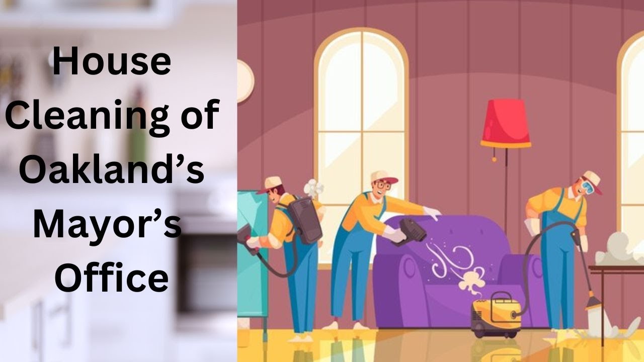 house cleaning of oaklands mayor