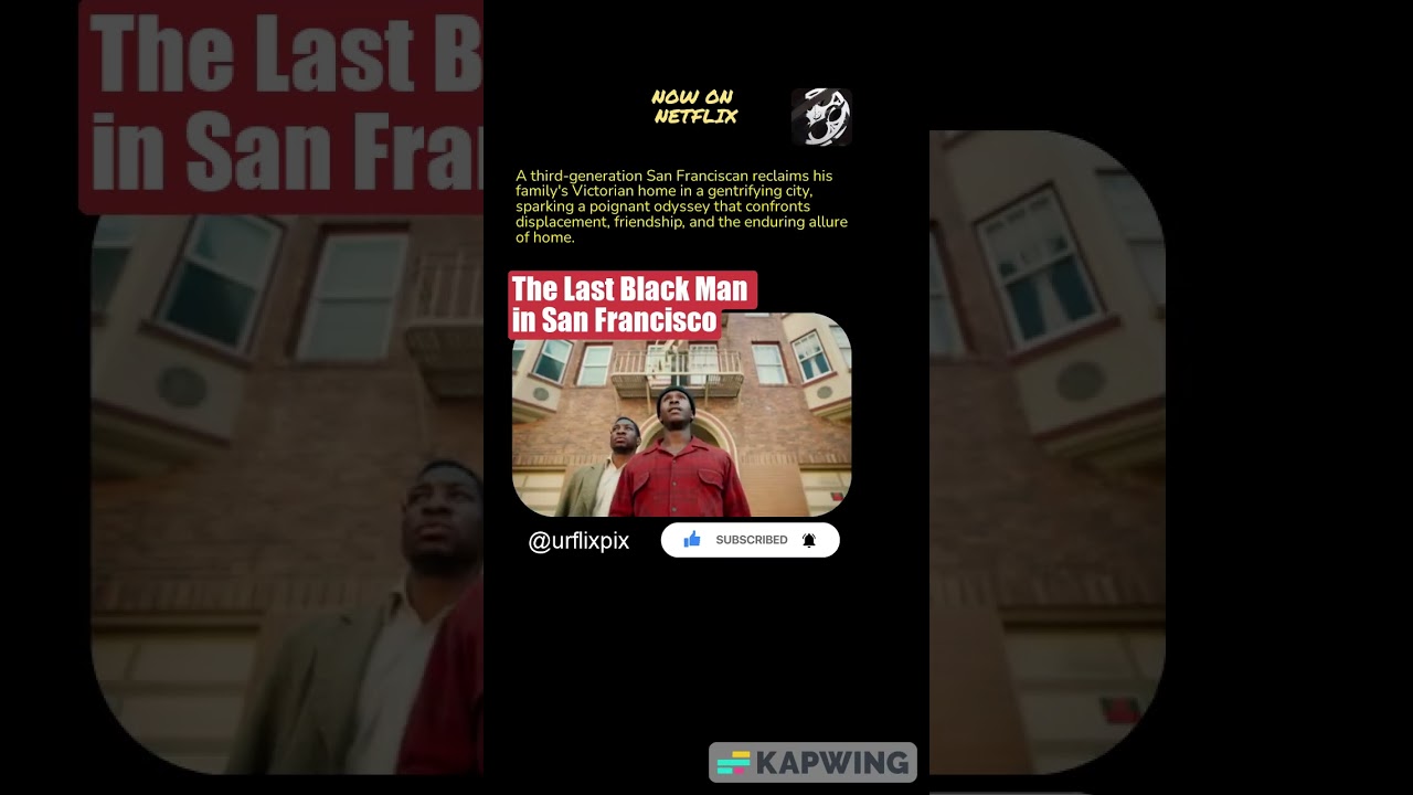 the last black man in san franci