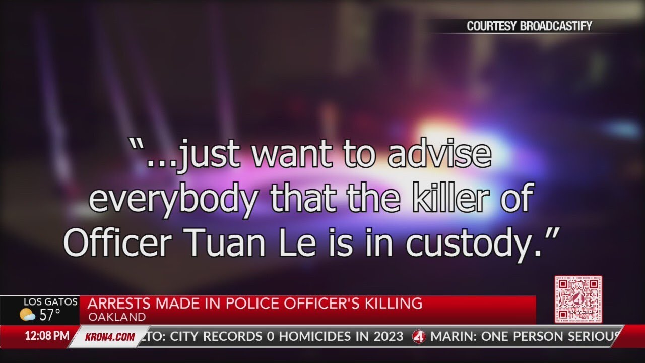 Tuan Le’s Killer Is In Custody, Oakland Pd Officer Says