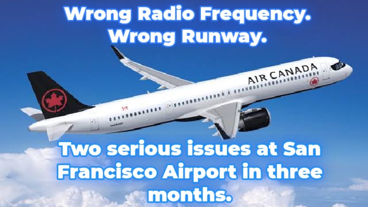 Air Canada: Two serious issues at San Francisco Airport in three months 1 air canada two serious issues at
