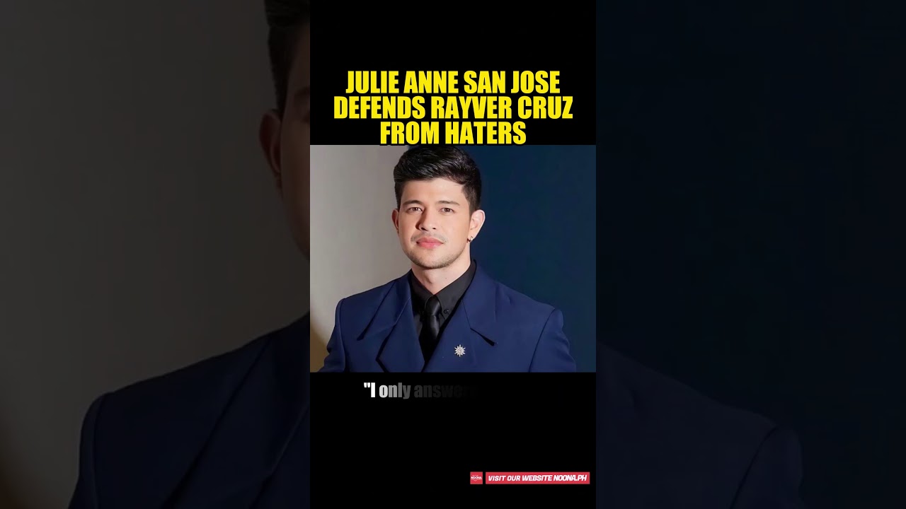 JULIE ANNE SAN JOSE DEFENDS RAYVER CRUZ FROM HATERS #RayverCruz #JulieAnnSanJose #JulieAnn 2 julie anne san jose defends rayv