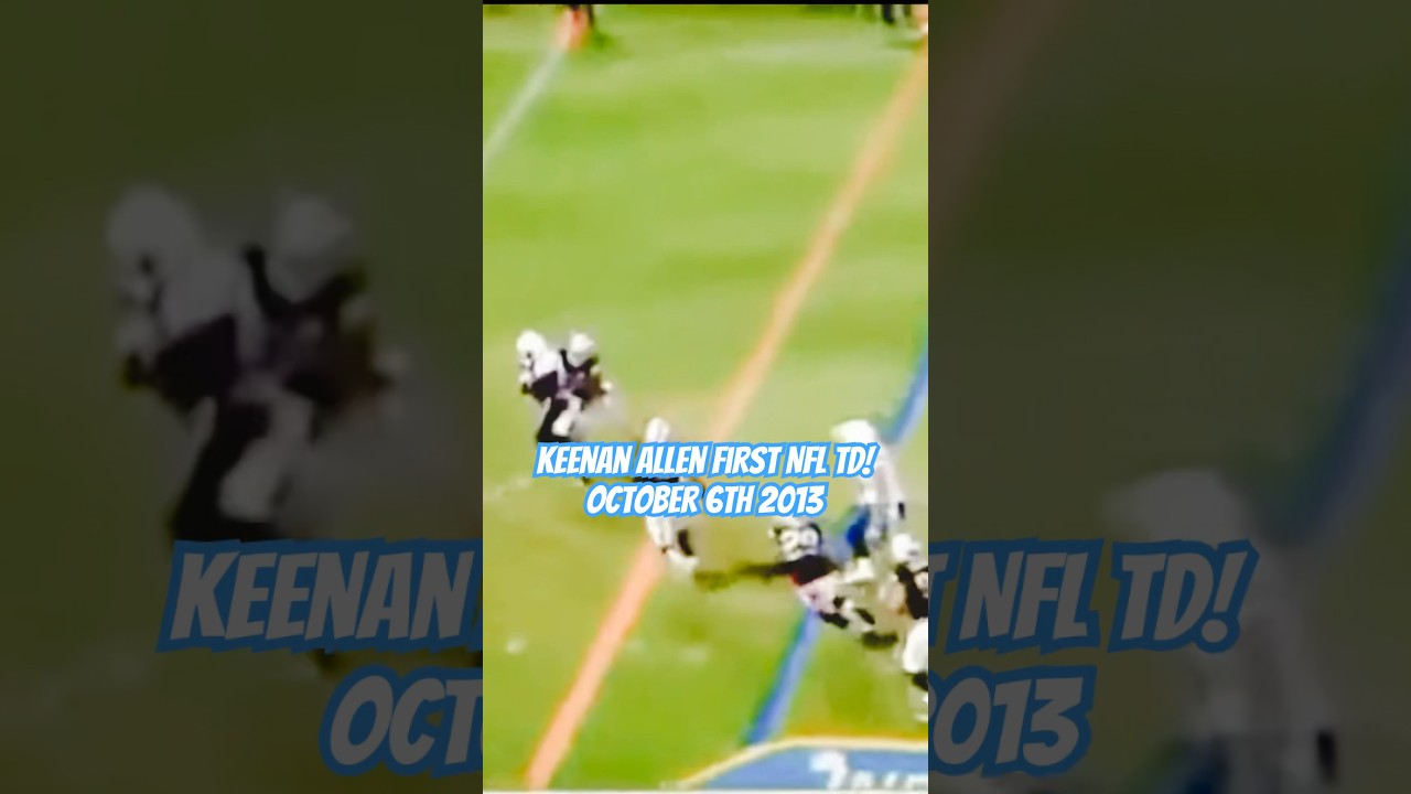 keenan allen first and last touc