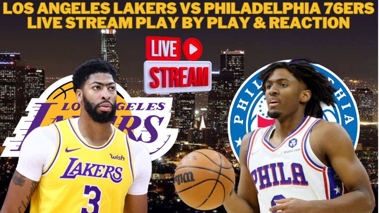 live los angeles lakers vs phila
