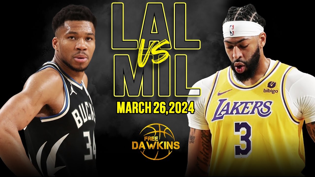 los angeles lakers vs milwaukee 7