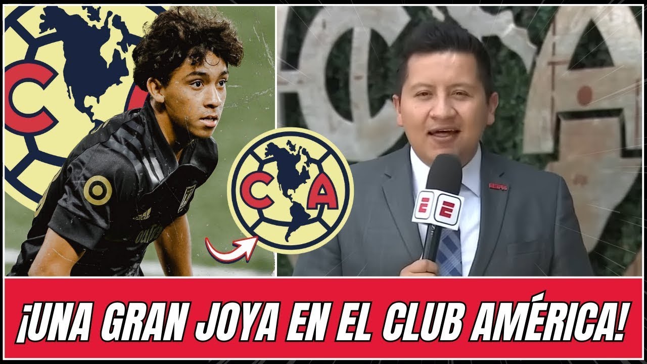 ¡MI MADRE! ¡JUVENIL DEL LOS ANGELES FC FORTALECE EL AMÉRICA! NOTICIAS DE CLUB AMÉRICA HOY 2 mi madre juvenil del los angeles