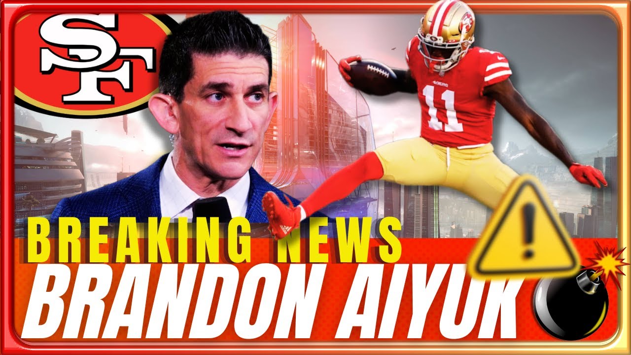 đ¨NOW! AIYUK BREAKING NEWS ! SAN FRANCISCO SF49ERS NEWS #sfniners #sf49ers 1 now aiyuk breaking news san fran