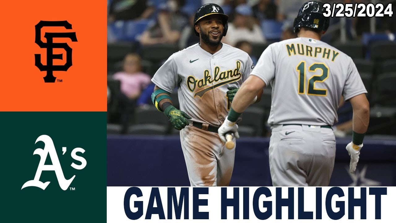 San Francisco Giants vs Oakland Athletics Full Game Highlights (3/25/24) | MLB Highlights 1 san francisco giants vs oakland 9
