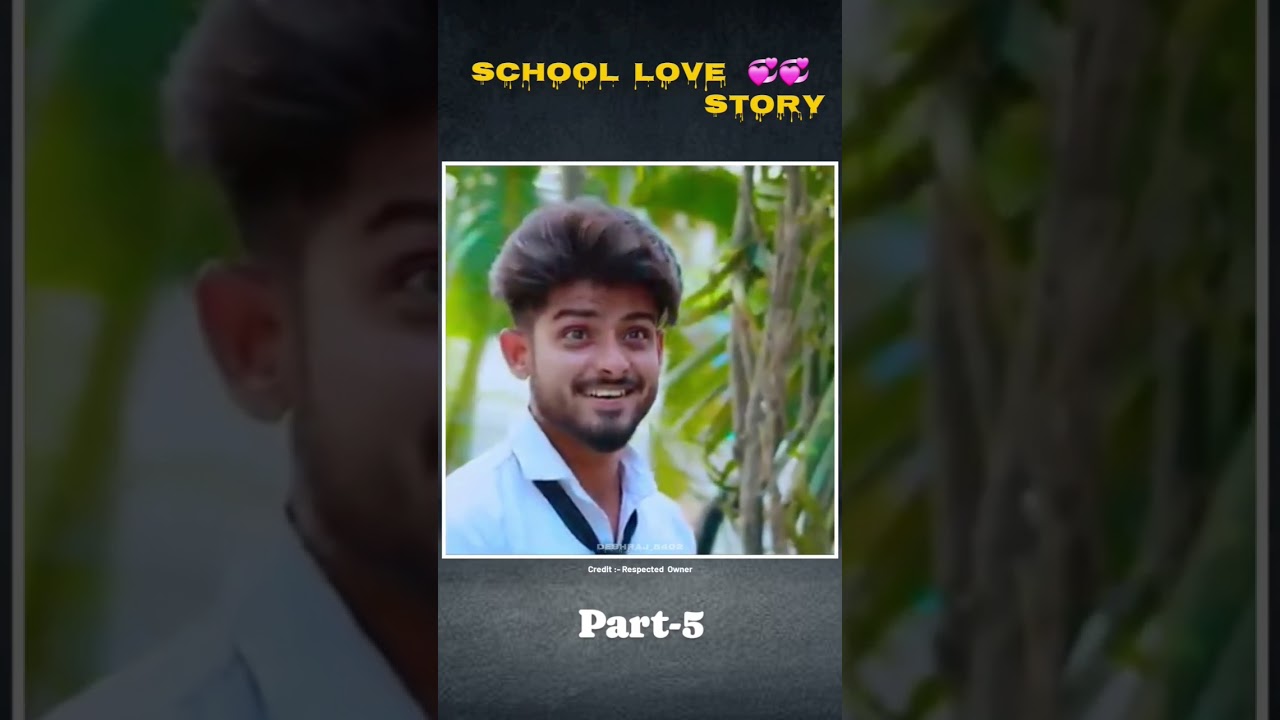 school love story part 5 video c