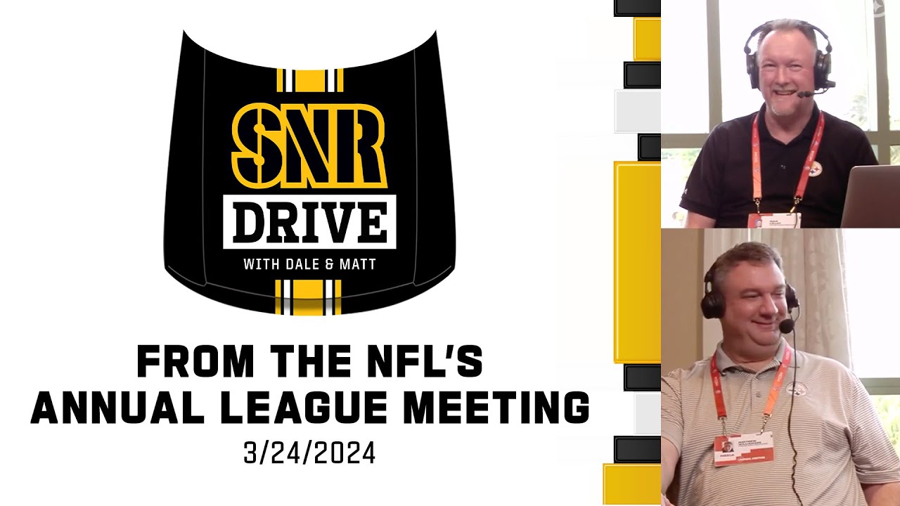 SNR Drive from the NFL's Annual League Meeting (March 24) | Pittsburgh Steelers 2 snr drive from the nfls annual l