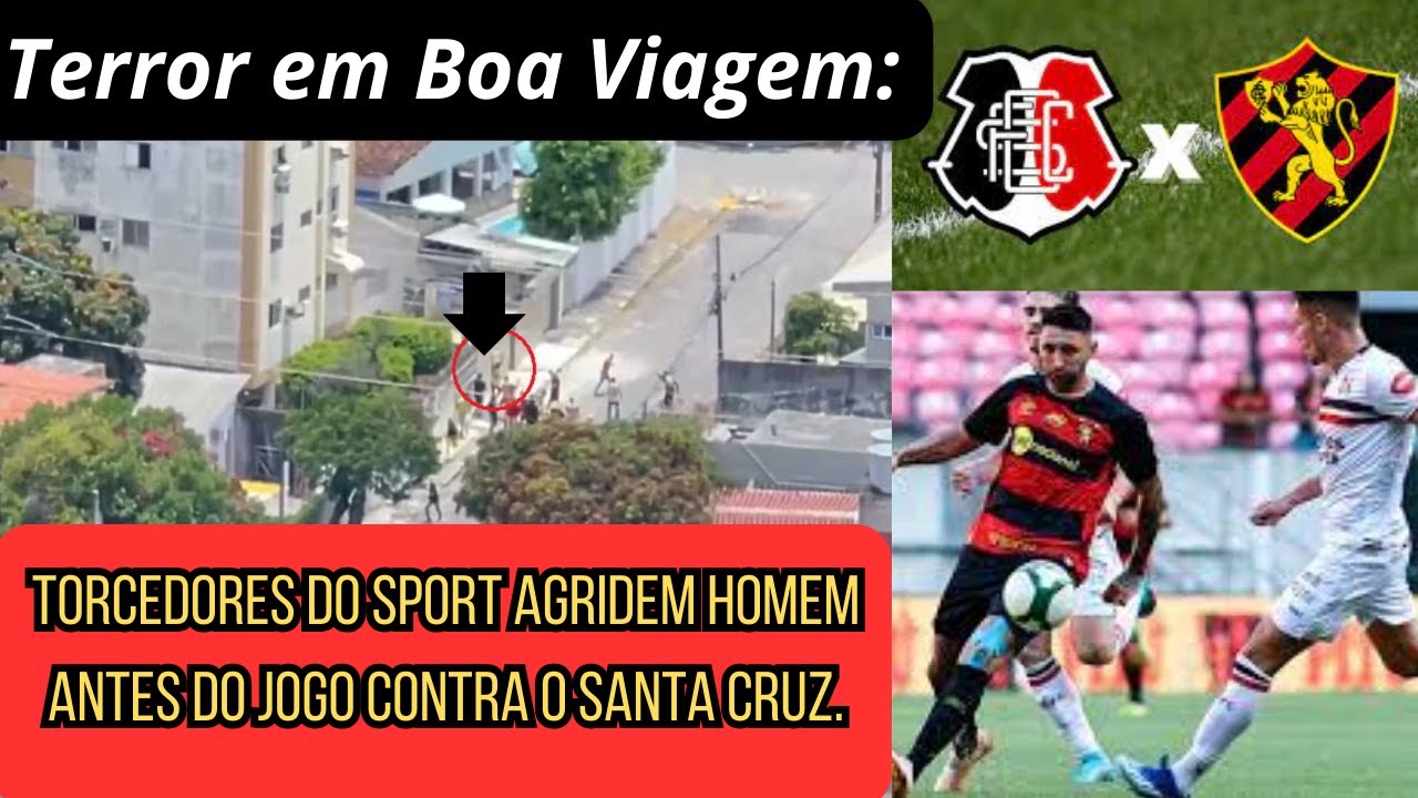 Torcedores do Sport agridem homem antes do jogo contra o Santa Cruz #sport #santacruz 1 torcedores do sport agridem home