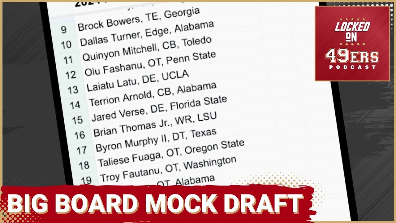 49ers big board and mock draft