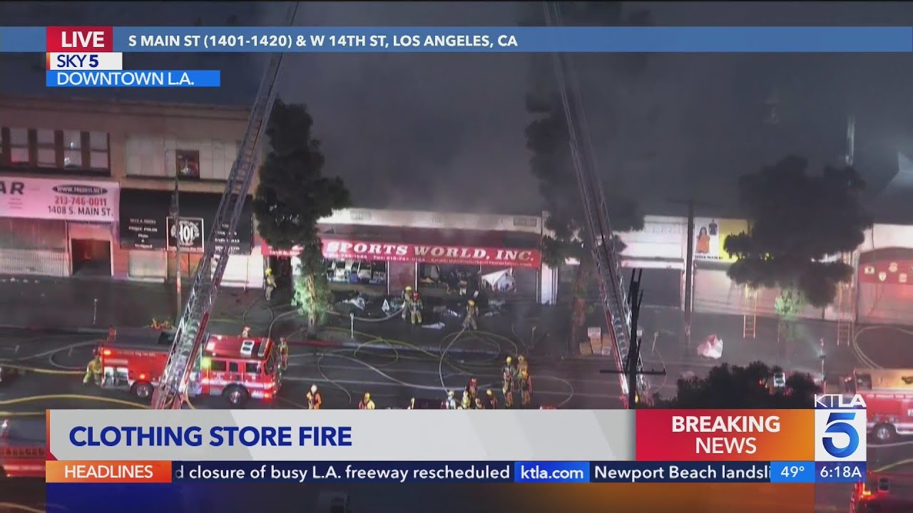 Clothing store catches fire in downtown Los Angeles