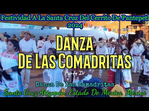 danza de las comadritas parte iv