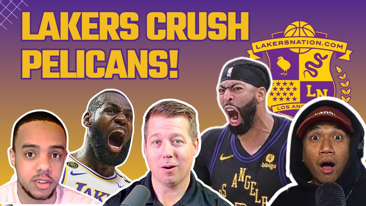 lakers dominate pelicans set up