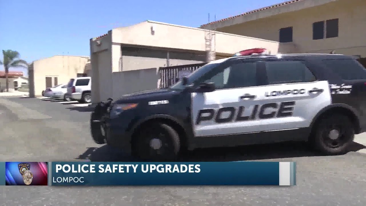 Lompoc Police Department to use over $700,000 in federal funds for public safety upgrades 2 lompoc police department to use