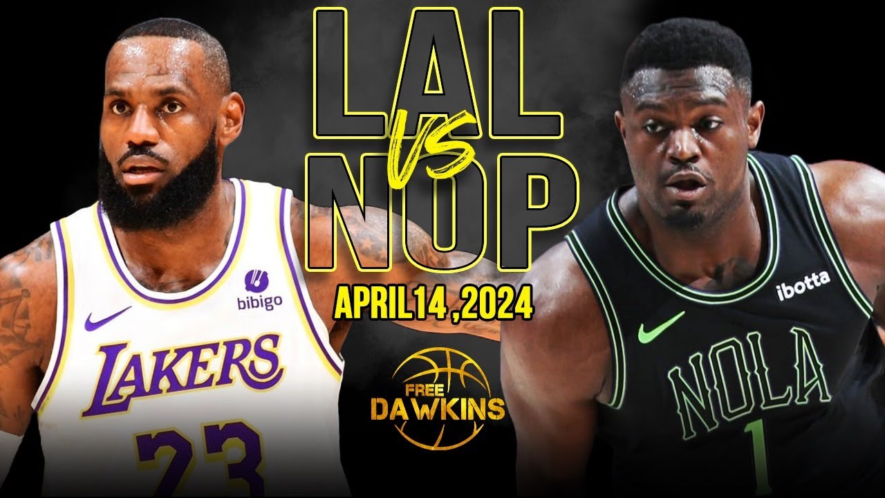 Los Angeles Lakers vs New Orleans Pelicans Full Game Highlights | April 14, 2024 | FreeDawkins 2 los angeles lakers vs new orlean