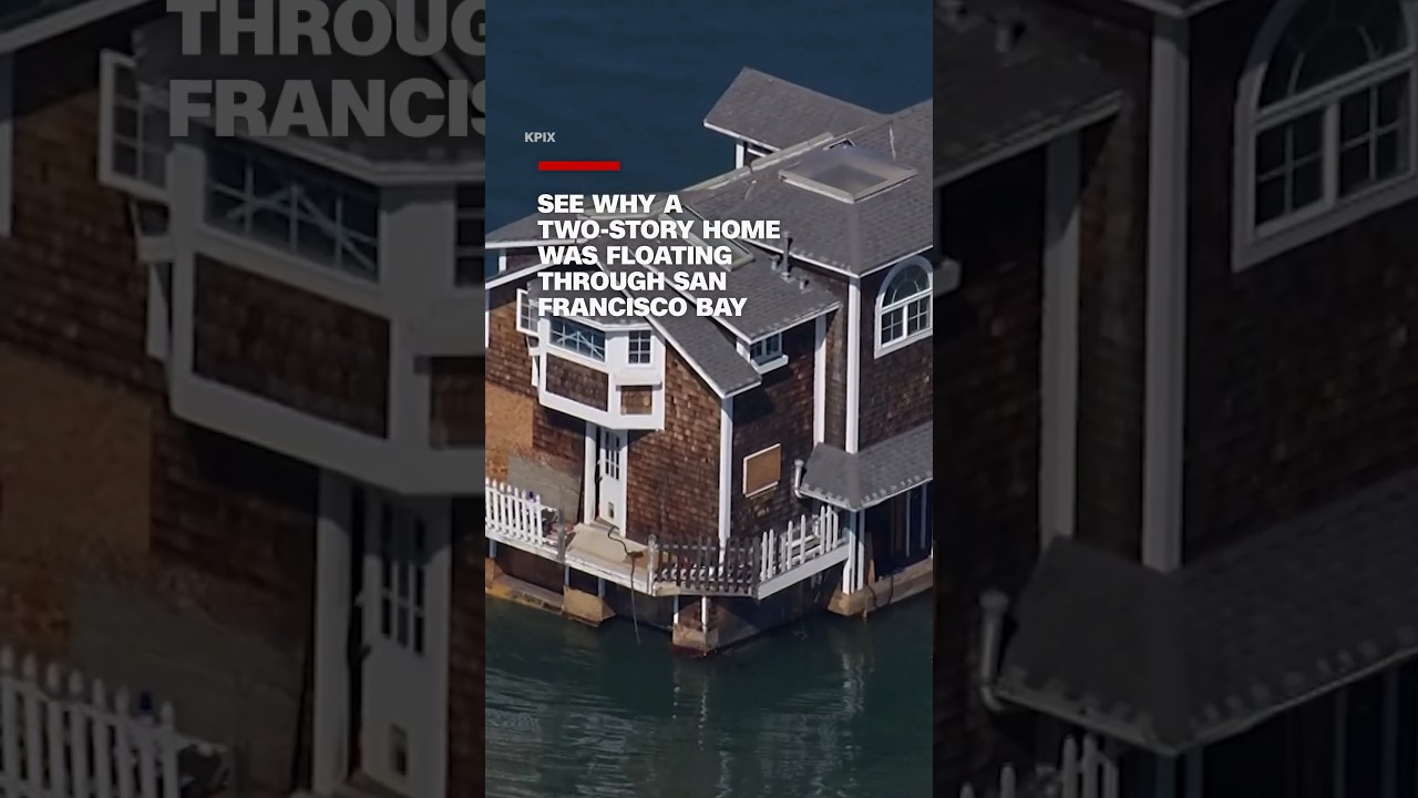 See why a two-story home was floating through San Francisco Bay