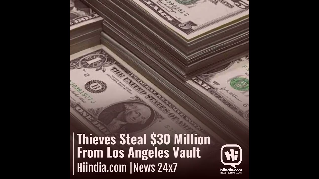 thieves steal 30 million from lo