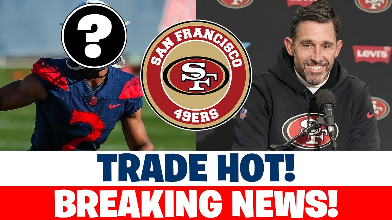 49ers confirms major trades thes