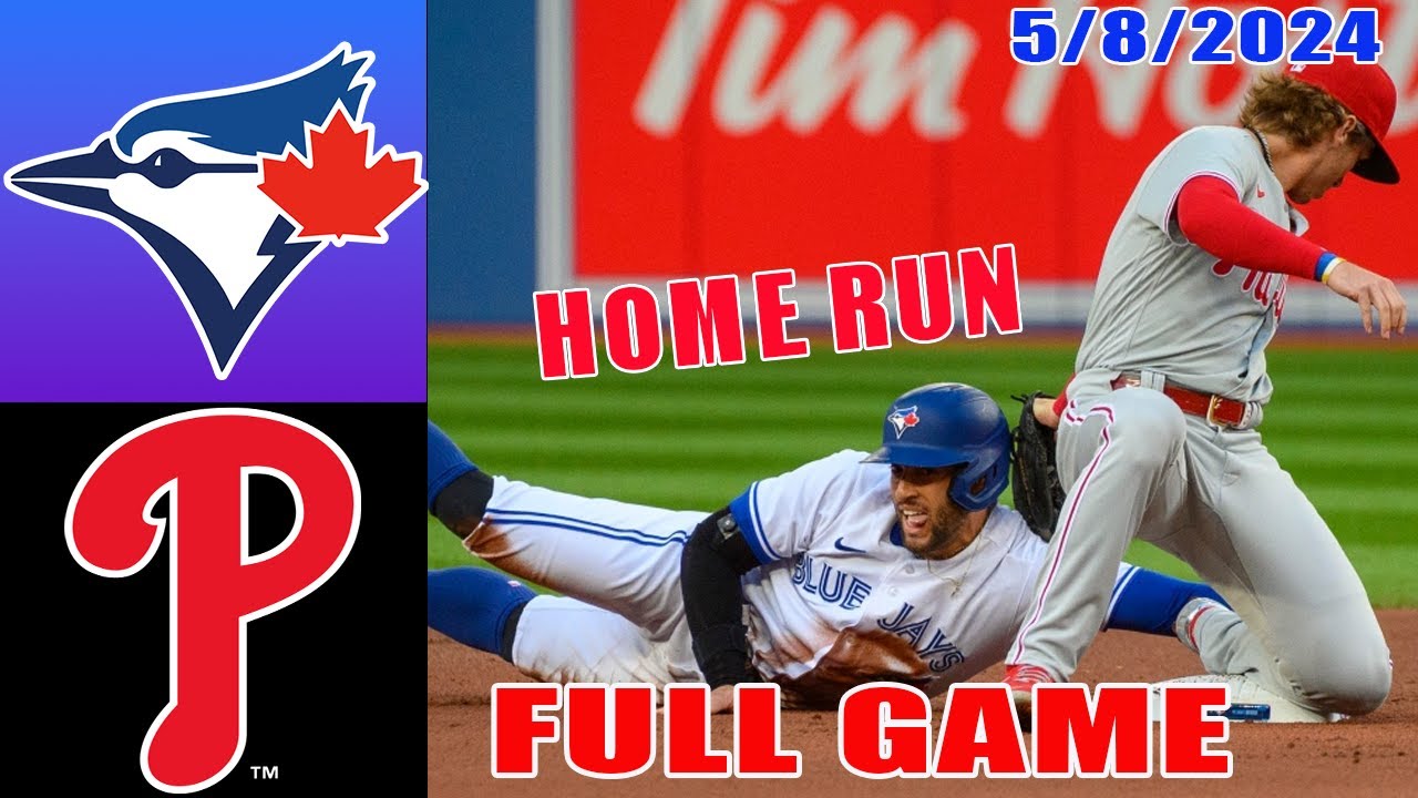 Blue Jays vs Phillies May 08, 2024 FULL GAME Highlights | MLB Highlights | 2024 MLB Season 1 blue jays vs phillies may 08 202