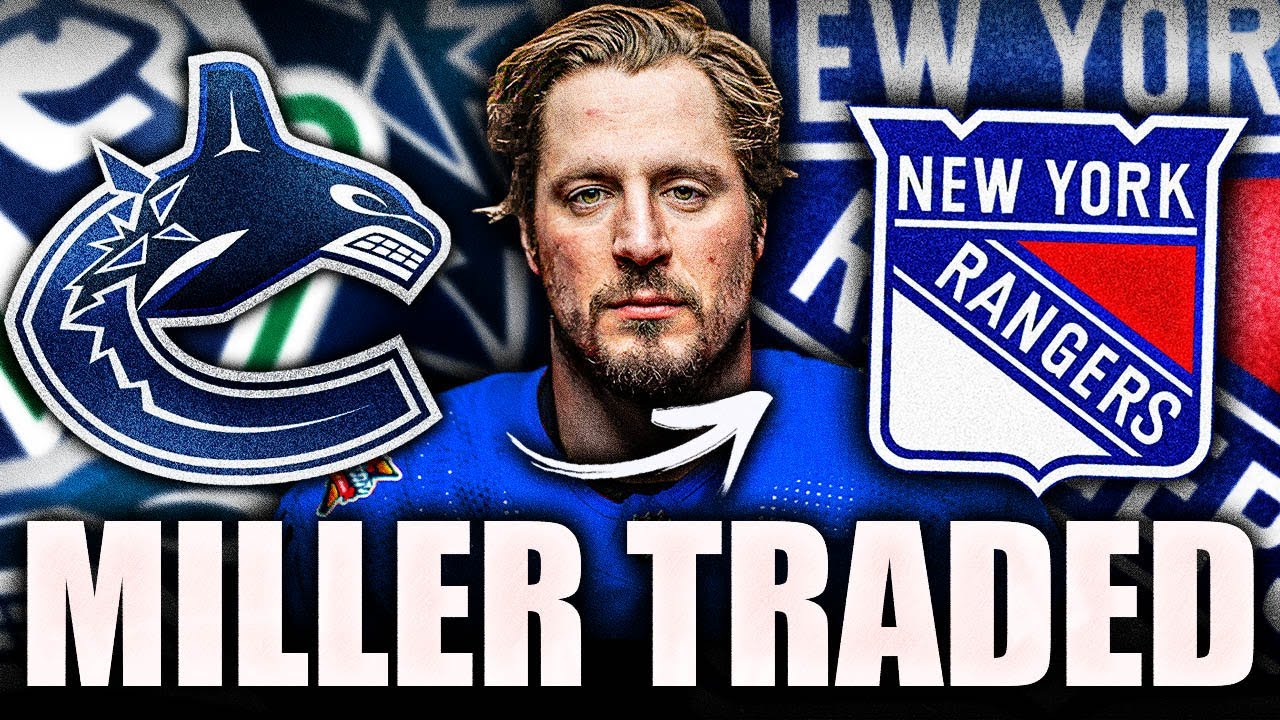 GOODBYE JT MILLER: OFFICIAL TRADE WITH THE NEW YORK RANGERS (CANUCKS RECEIVE FILIP CHYTIL, MANCINI) 2 goodbye jt miller official trade
