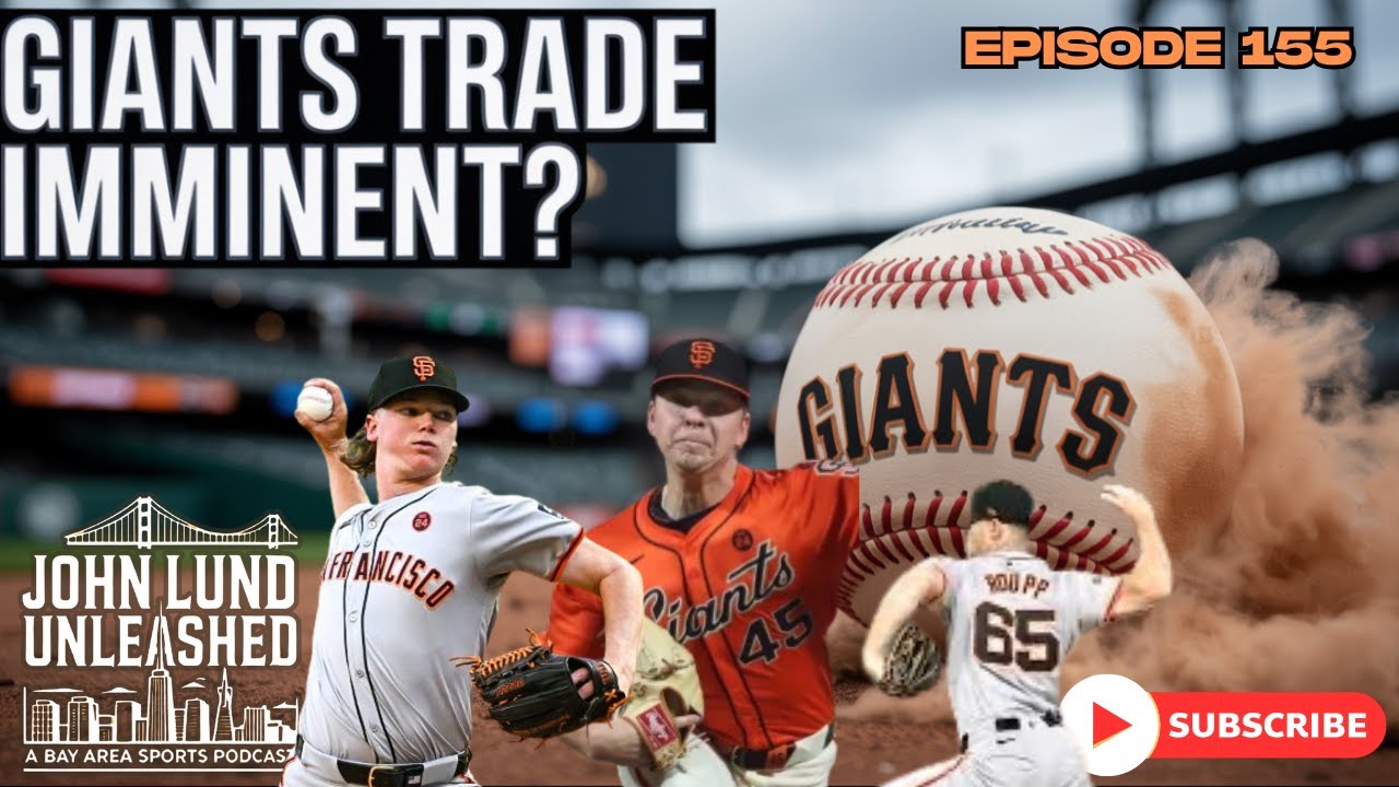 JOHN LUND UNLEASHED EPISODE 155: WHY HUFF IS GREAT SIGN, GIANTS HAVE TO TRADE 2 john lund unleashed episode 155