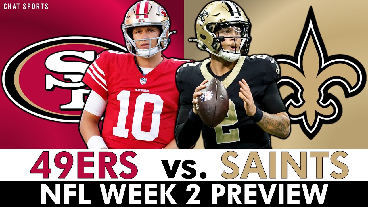 49ers vs saints preview major in