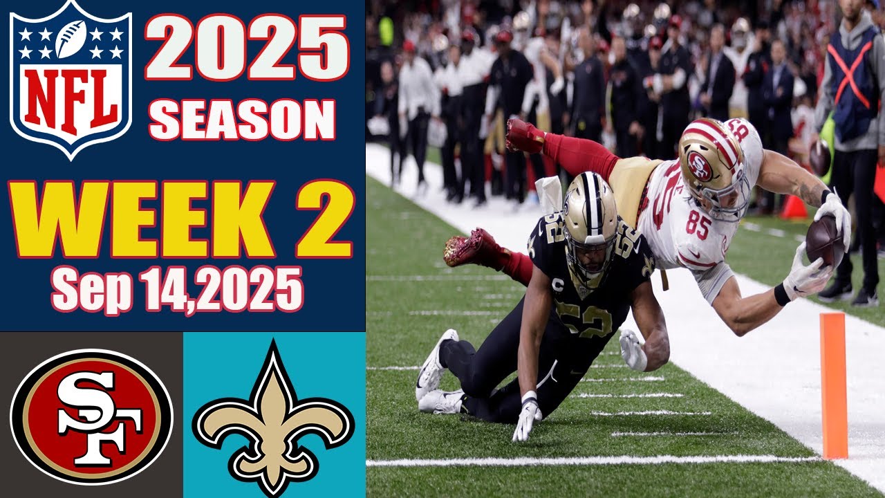 San Francisco 49ers vs New Orleans Saints Full Game 2nd-Qtr Sep 14,2025 | NFL 2025 Season NFL Today 1 san francisco 49ers vs new orlea 2