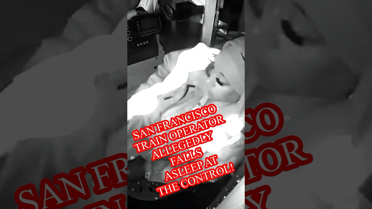 SAN FRANCISCO TRAIN OPERATOR ALLEGEDLY FALLS ASLEEP AT THE CONTROLS!😳#trainride #fail #scare 2 san francisco train operator all