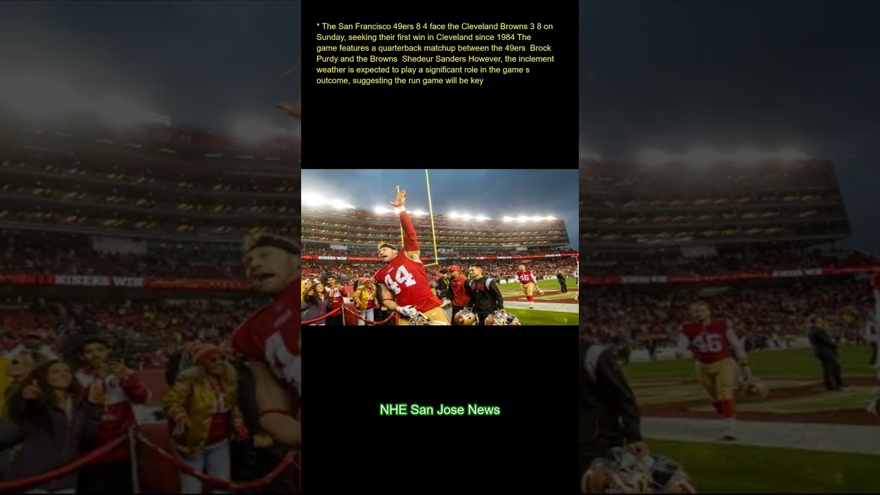 The San Francisco 49ers (8-4) face the Cleveland Browns (3-8) on Sunday, seeking their first win in 2 the san francisco 49ers 8 4 face