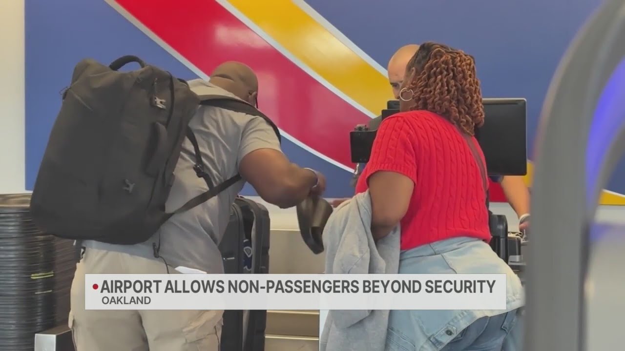 Oakland Airport allows non-passengers beyond security 2 oakland airport allows non passe