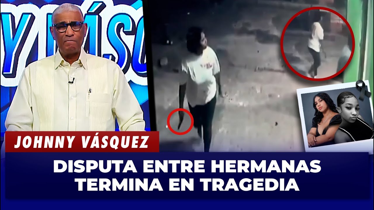johnny vasquez enfrentamiento en