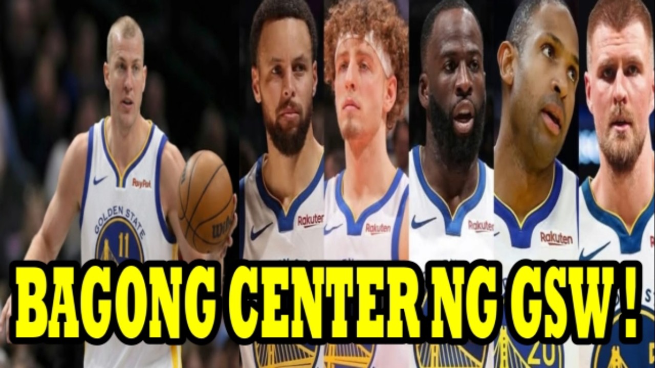 JUST IN: GSW MAY BAGONG CENTER PA! LAST PLAYER ng WARRIORS NGAYONG SEASON 1 just in gsw may bagong center pa
