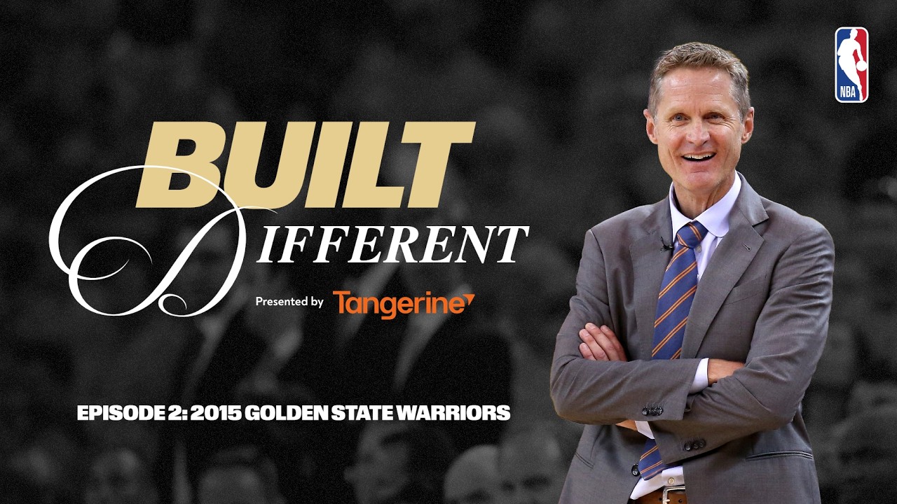 đ Built Different - Episode 2: The 2015 Golden State Warriors 2 built different episode 2 the 2