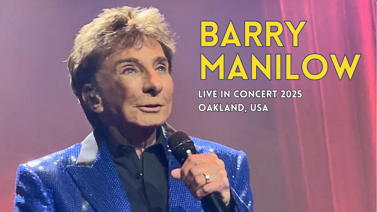 Barry Manilow 2025 – Live Oakland Arena, USA | Full Concert | The Last Concerts Tour 1 barry manilow 2025 live oakland