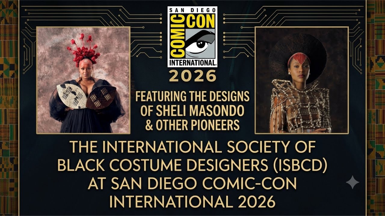 International Society of Black Costume Designers At San Diego Comic Con 2026 Room 32AB SDCC 9 international society of black c