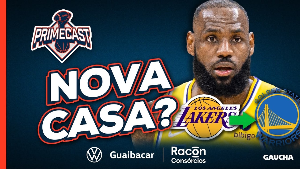 đ LEBRON JAMES NO WARRIORS? O QUE SE SABE SOBRE O FUTURO DO ASTRO DA NBA | PRIMECAST | 02/07/2026 2 lebron james no warriors o que