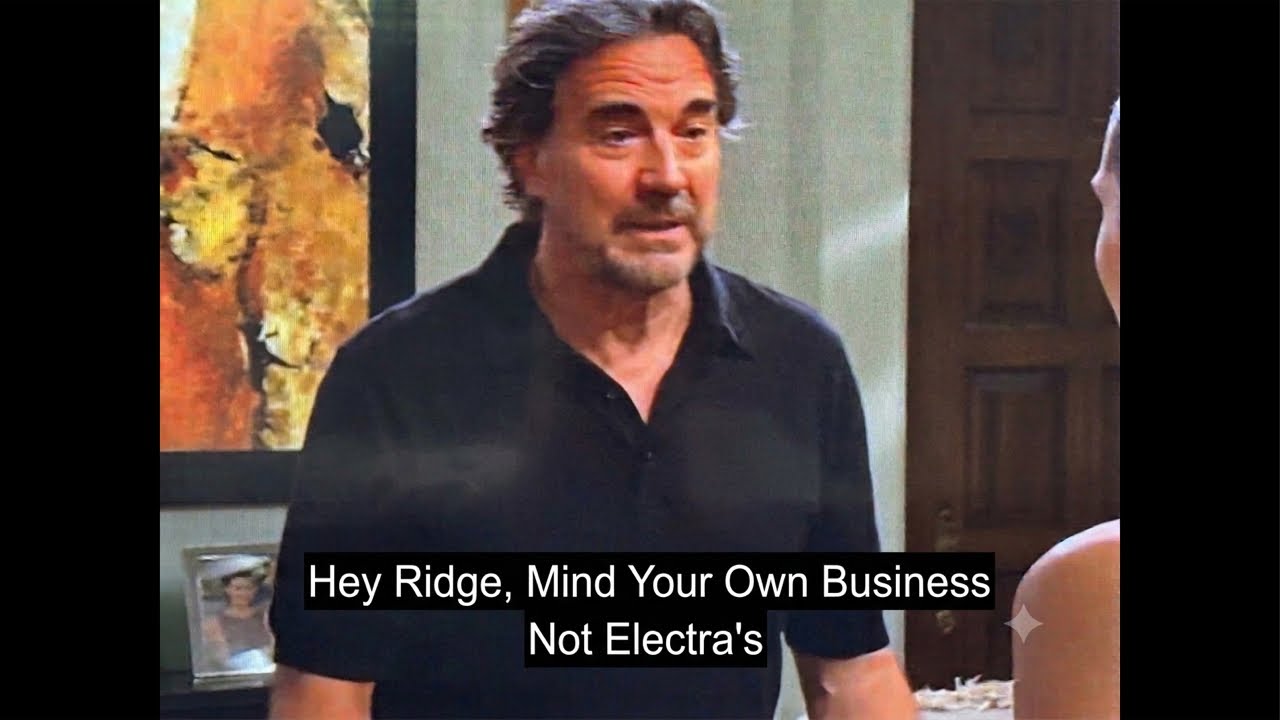 On Bold & Beautiful Ridge Should Stay Out Of Electra’s Private Life And Mind His Jerk Son RJ 2 on bold beautiful ridge should s
