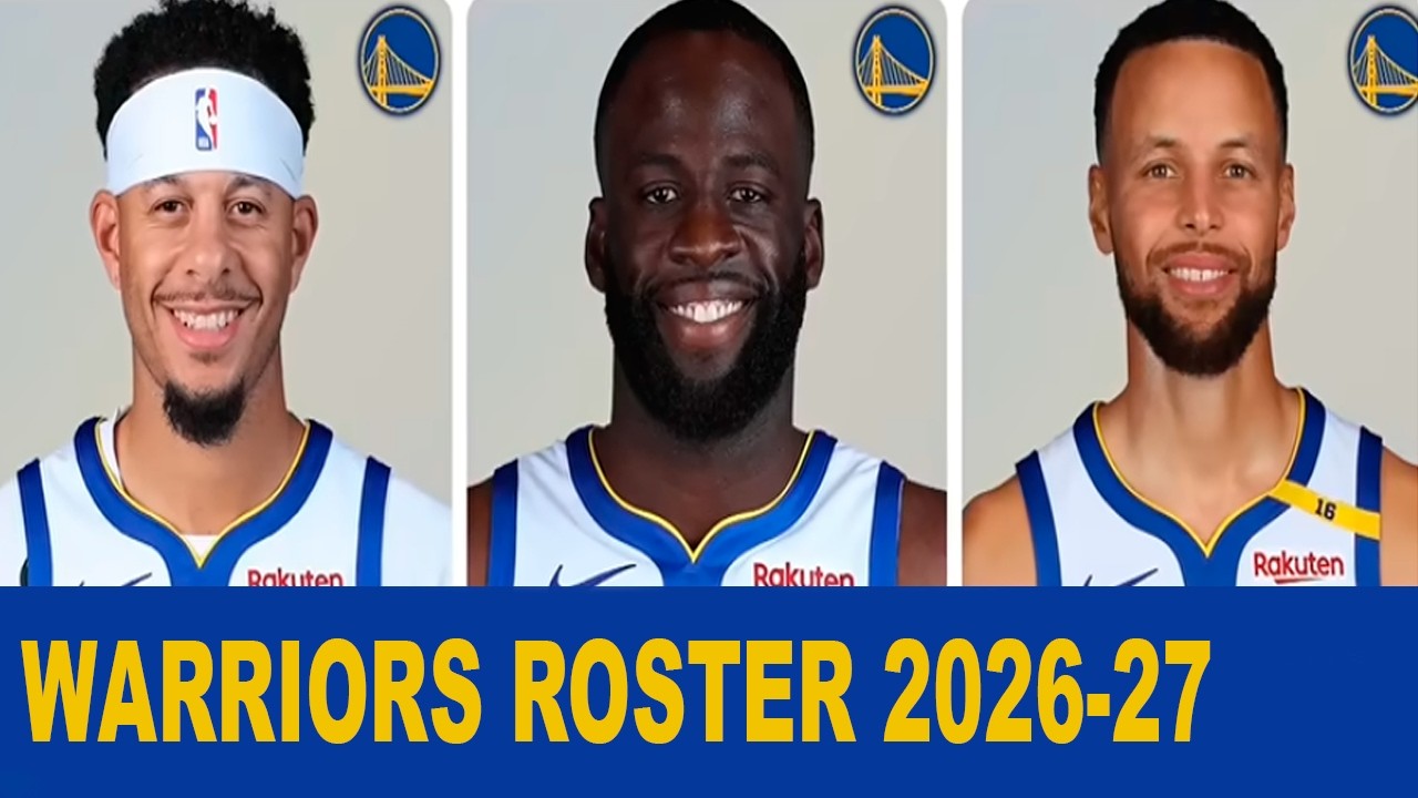 Golden State Warriors 2026-27 Roster REVEALED! The New Dynasty Is Here? 2 golden state warriors 2026 27 ro