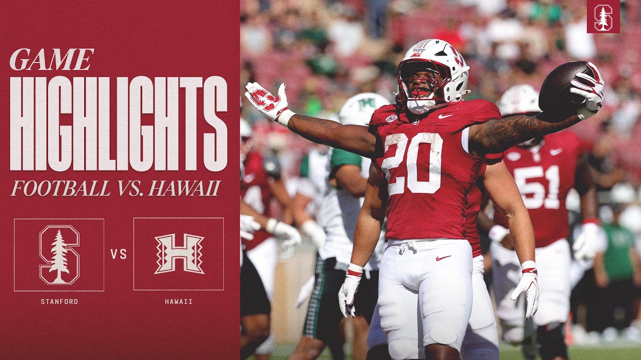 Highlights: Stanford Football vs. Hawaii (08/29/26) 2 highlights stanford football vs
