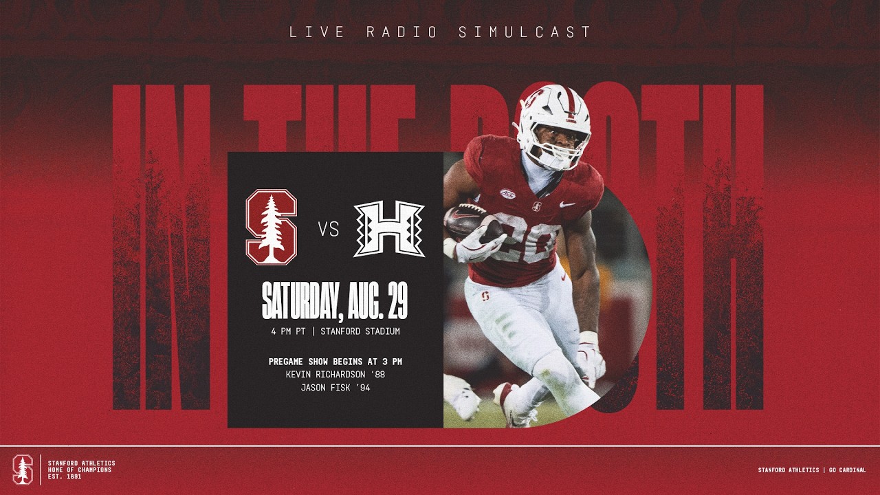 In The Booth: Stanford Football Radio Simulcast | Stanford vs. Hawaii (8/29/26) 1 in the booth stanford football r